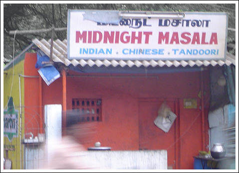 a shop named Midnight masala in Madras